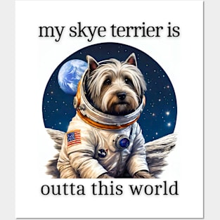 Outta This World Skye Terrier Posters and Art